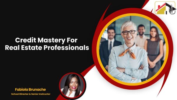 Credit Mastery for Real Estate Professionals - Rhode Island State-Approved Continuing Education